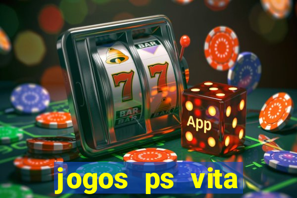 jogos ps vita download pkg